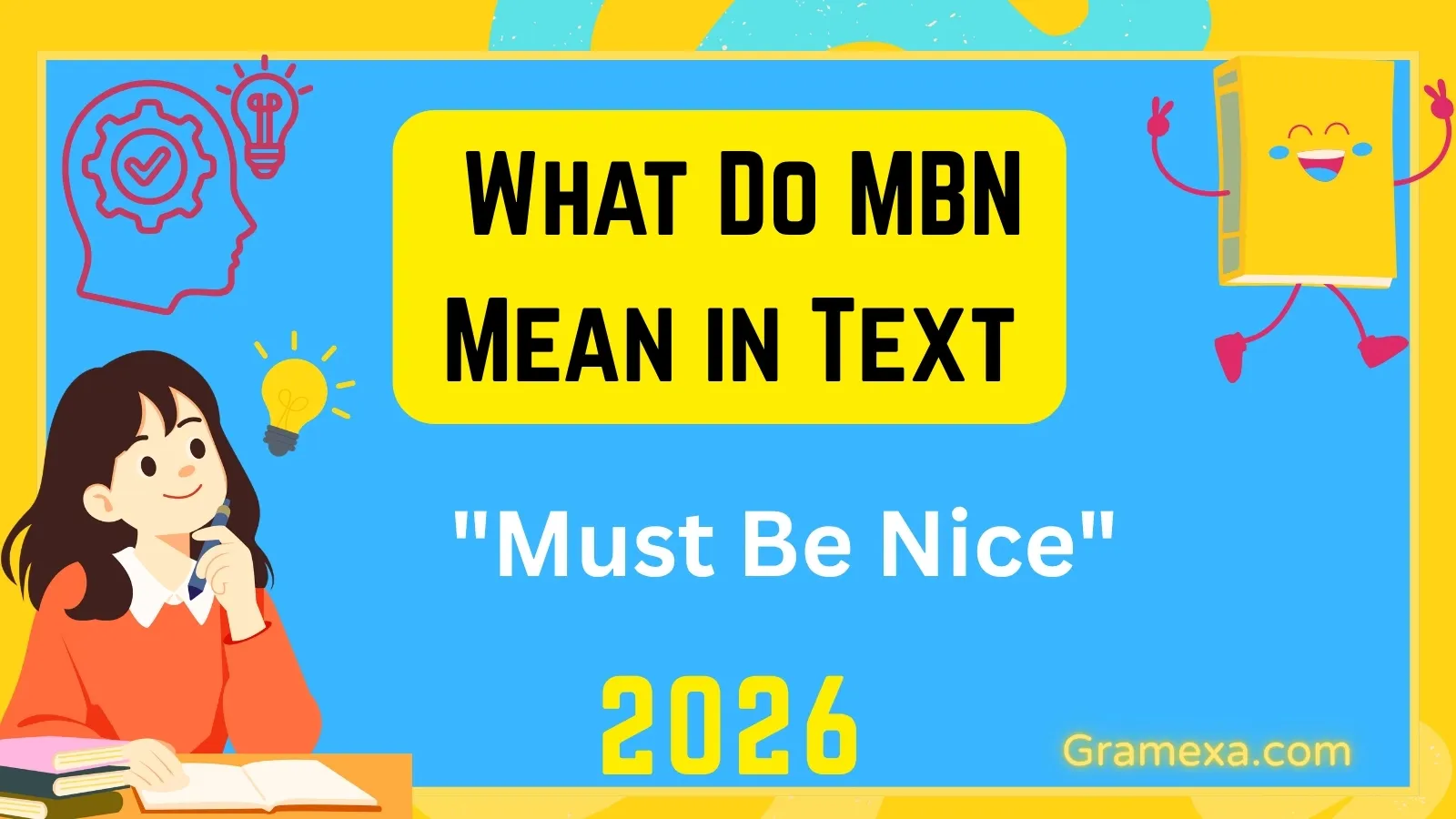 What Do MBN Mean in Text