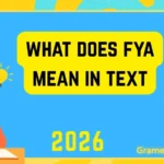 What Does FYA Mean in Text