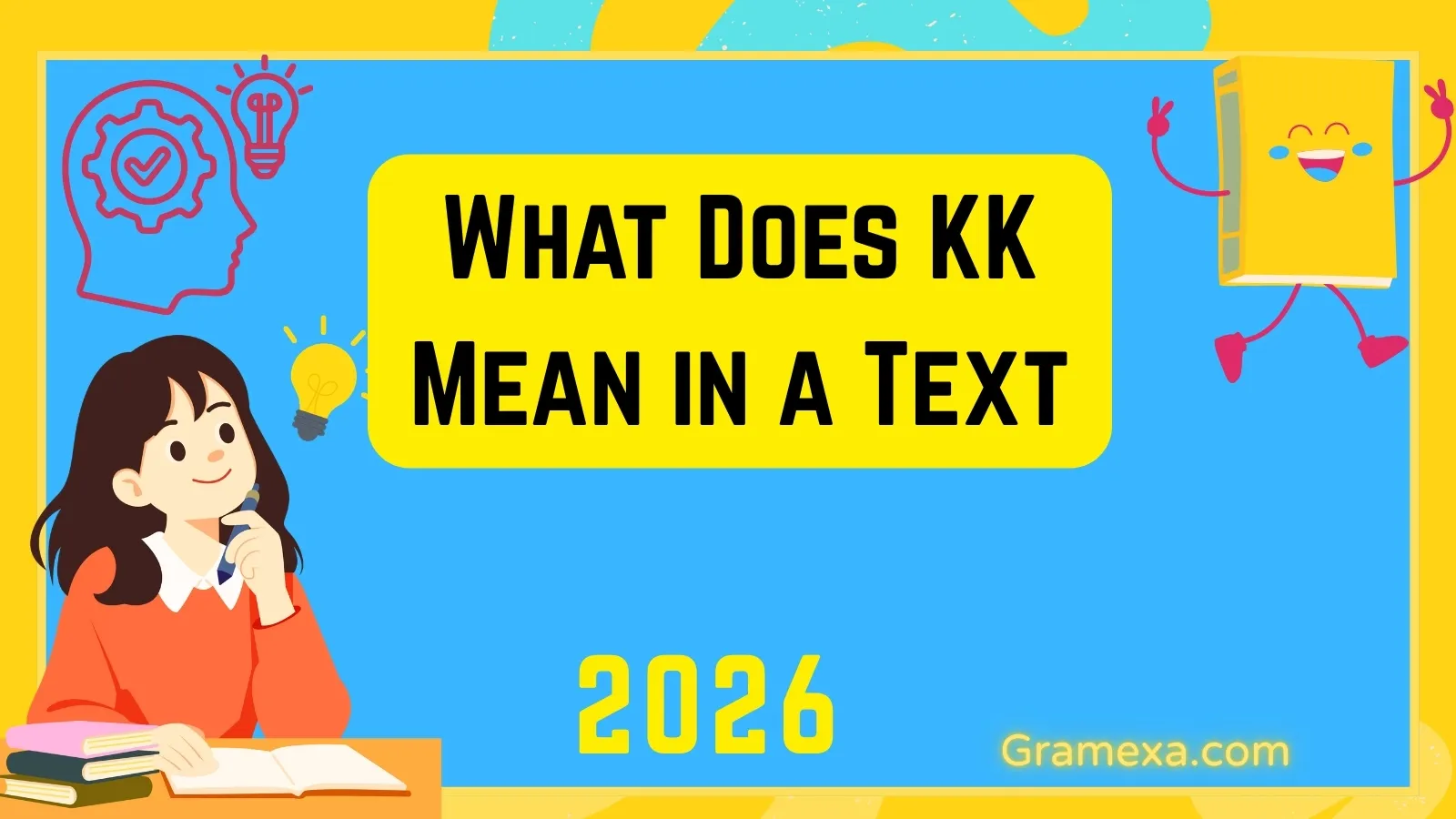 What Does KK Mean in a Text
