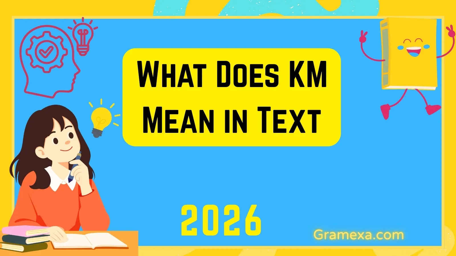 What Does KM Mean in Text
