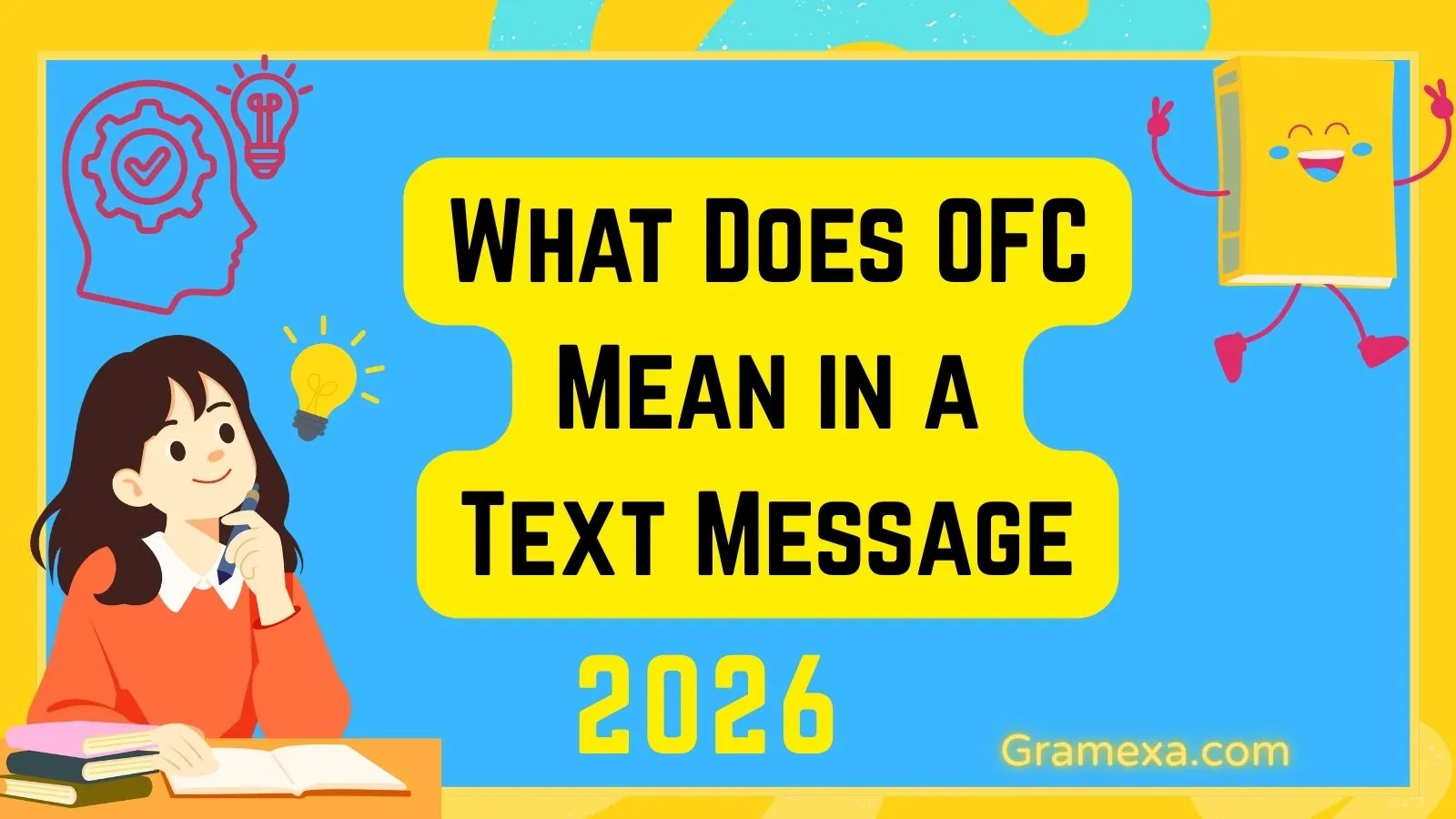 What Does OFC Mean in a Text Message
