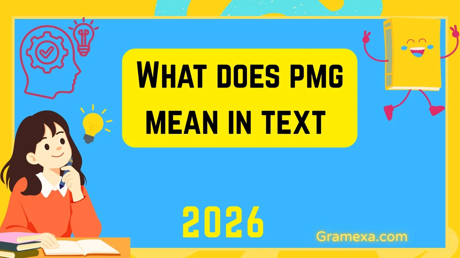 What Does PMG Mean in Text