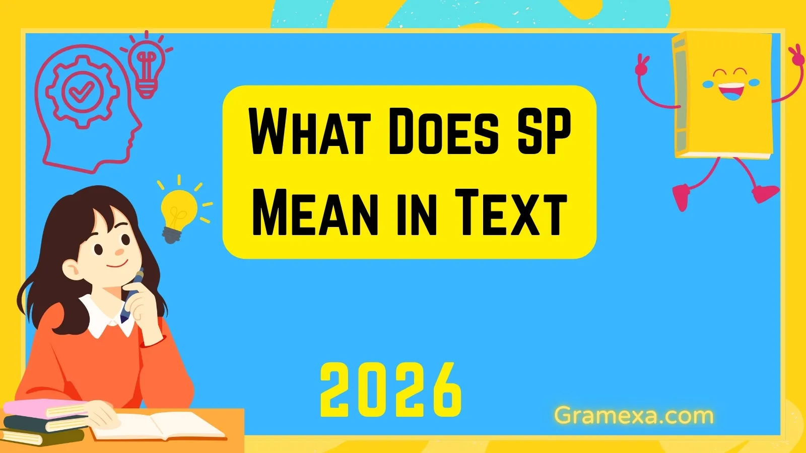 What Does SP Mean in Text