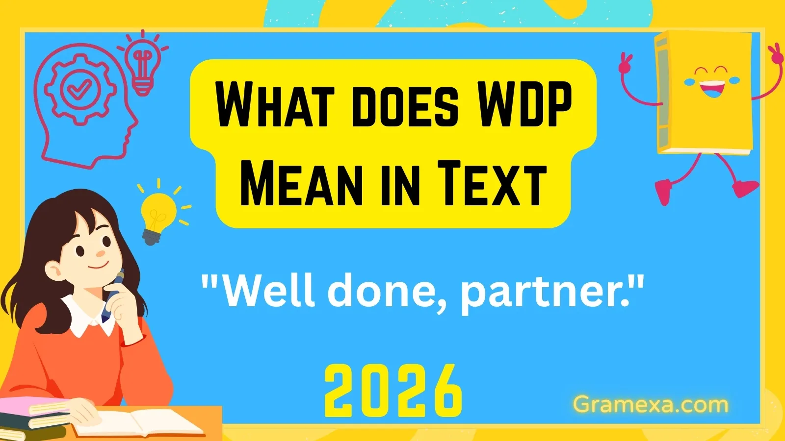 What does WDP Mean in Text