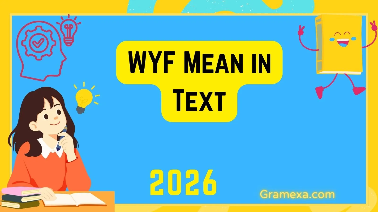 WYF Mean in Text