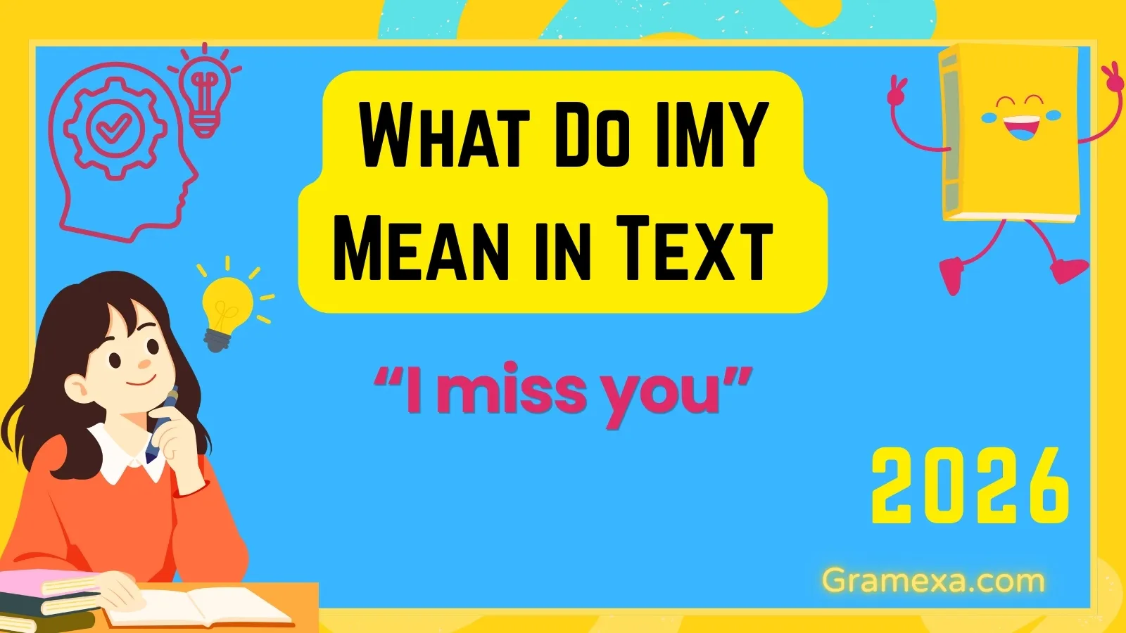 What Do IMY Mean in Text