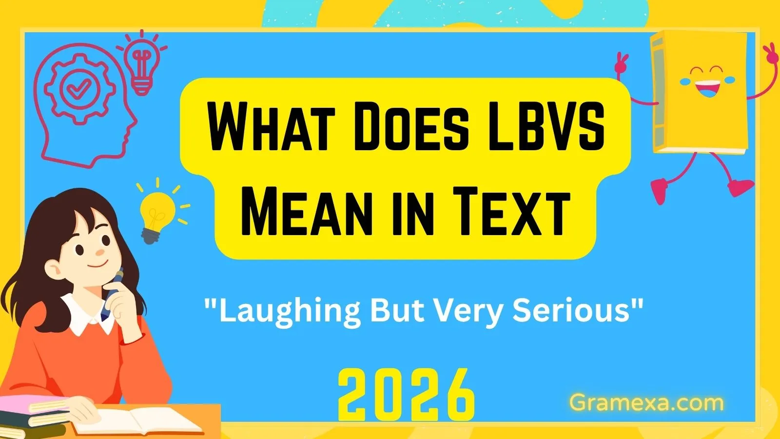 What Does LBVS Mean in Text