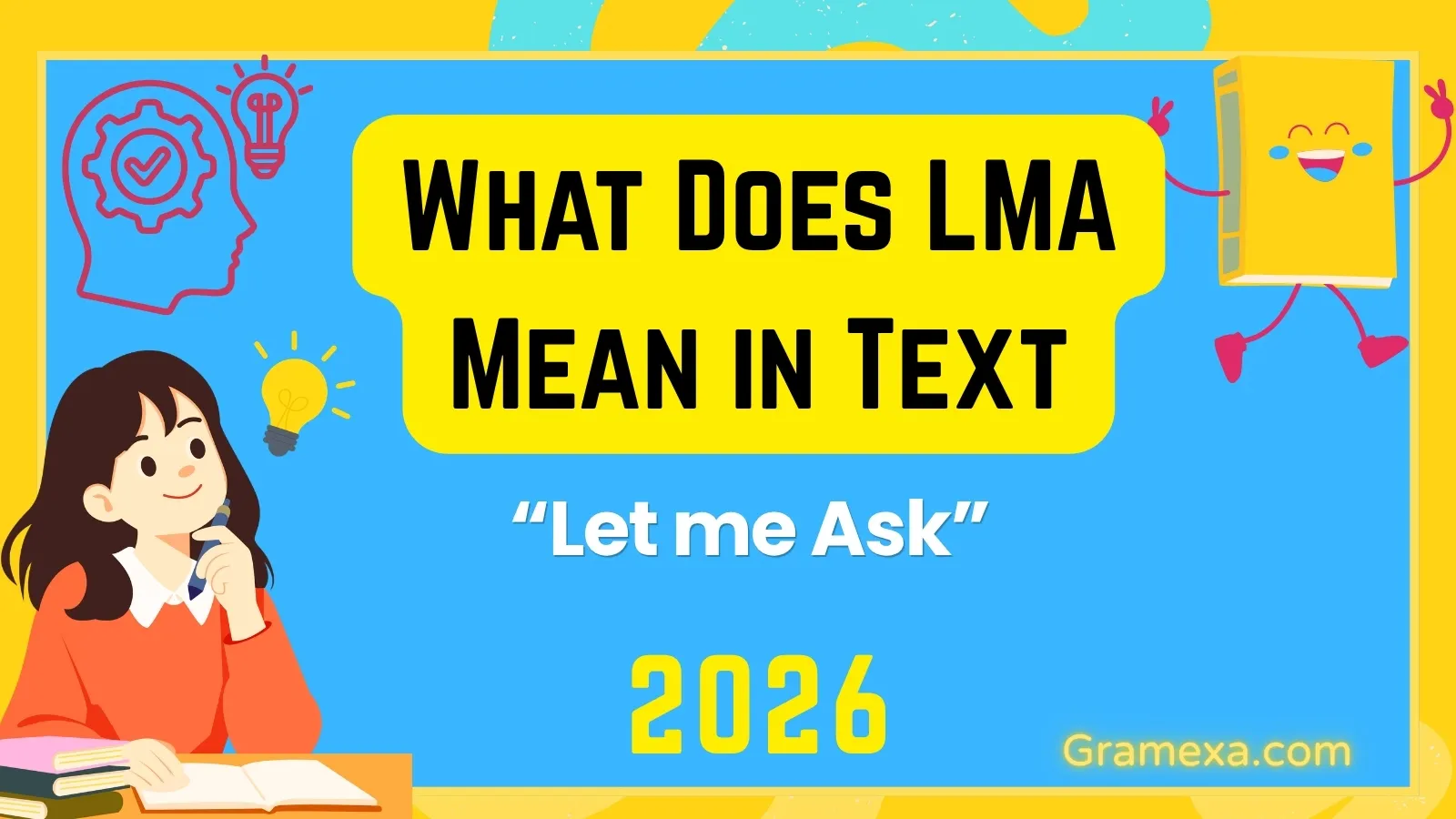 What Does LMA Mean in Text