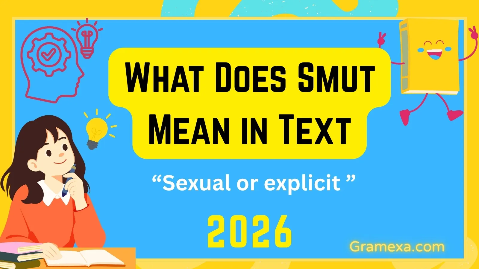 What Does Smut Mean in Text