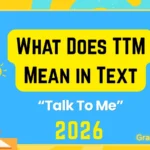 What Does TTM Mean in Text