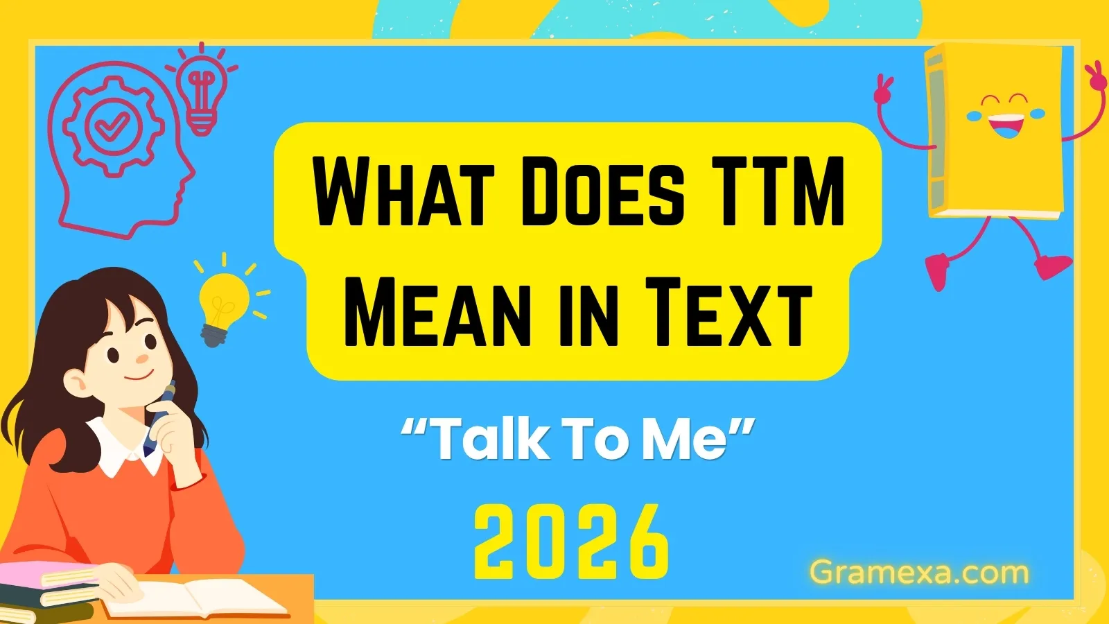 What Does TTM Mean in Text
