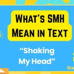What’s SMH Mean in Text