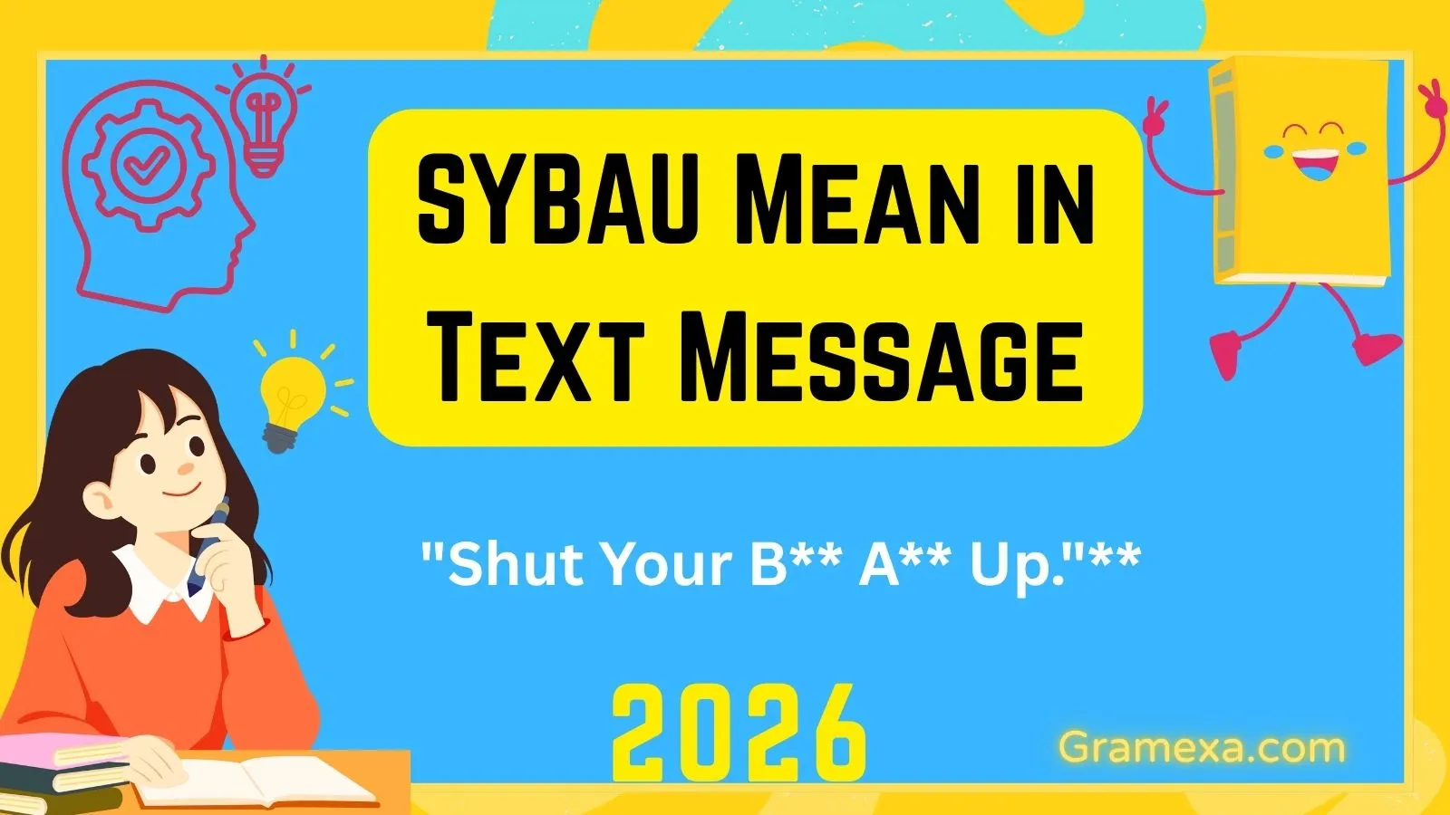 SYBAU Mean in Text Message