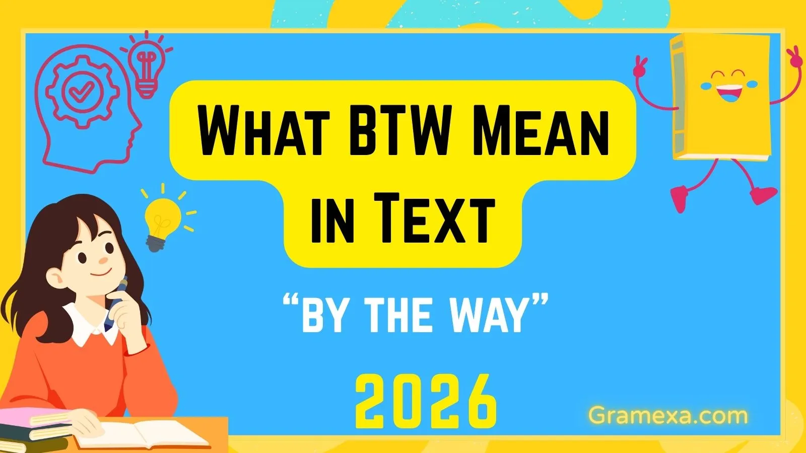 What BTW Mean in Text