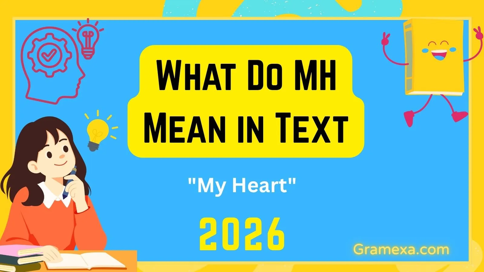 What Do MH Mean in Text