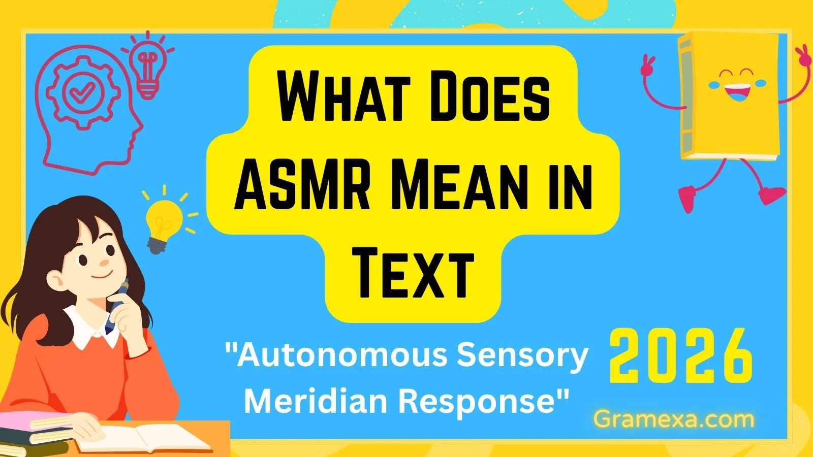 What Does ASMR Mean in Text