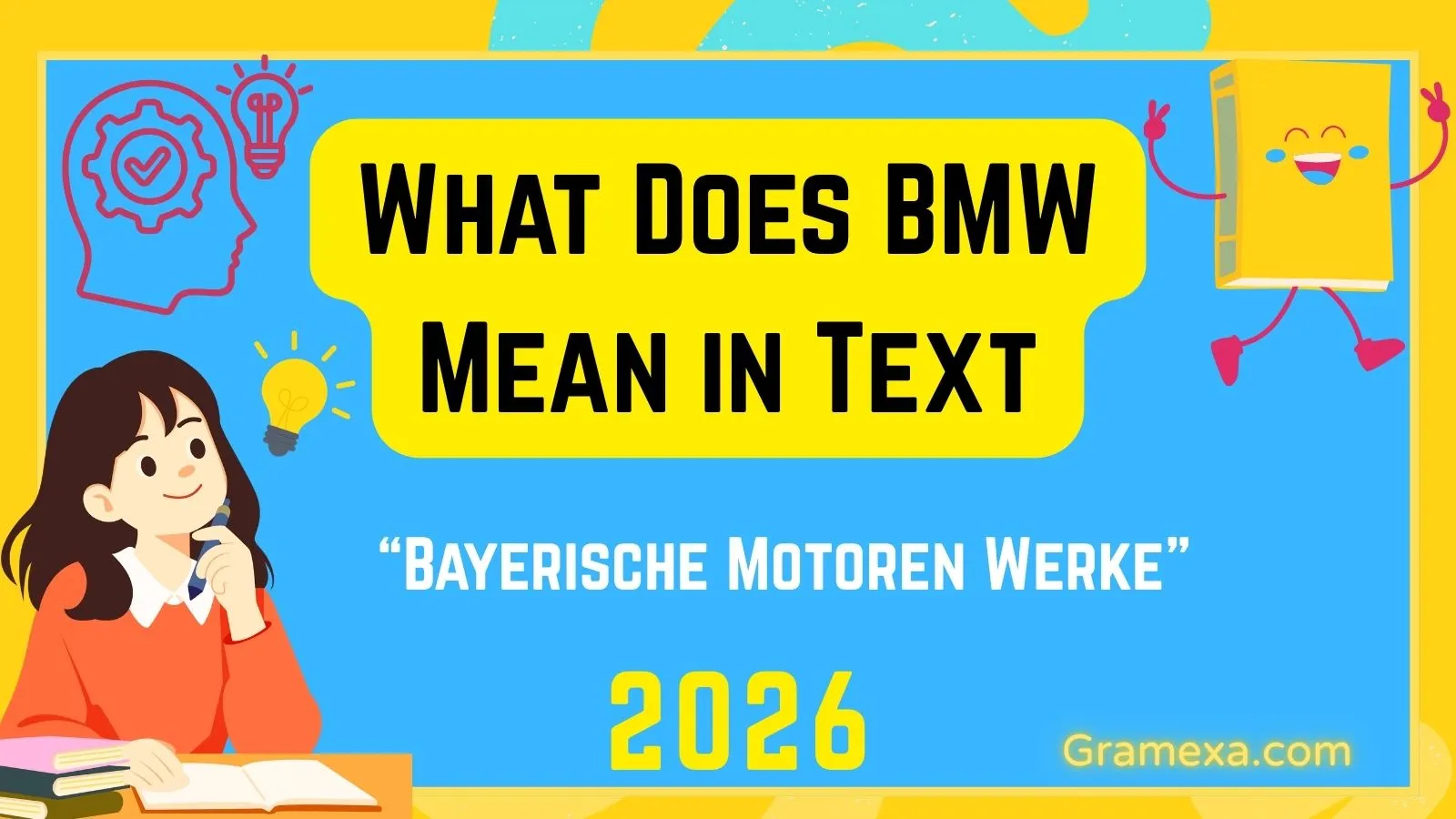 What Does BMW Mean in Text