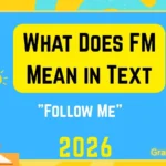 What Does FM Mean in Text