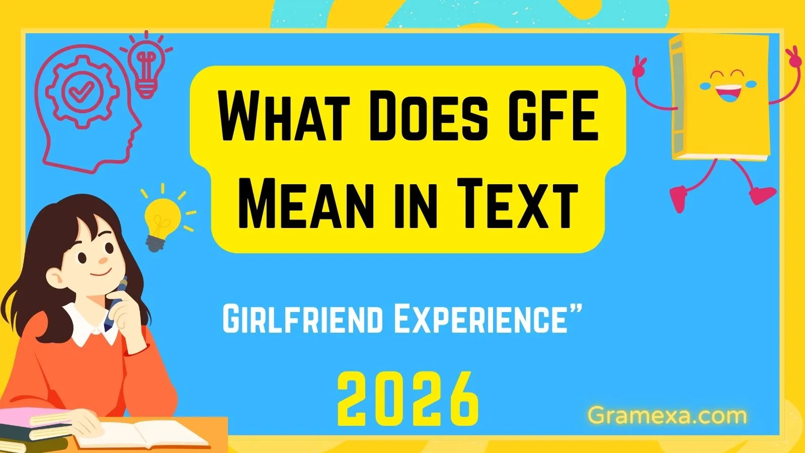 What Does GFE Mean in Text