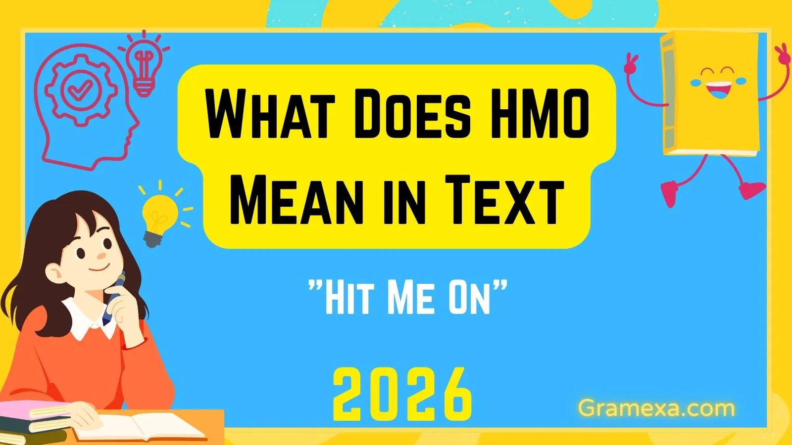 What Does HMO Mean in Text