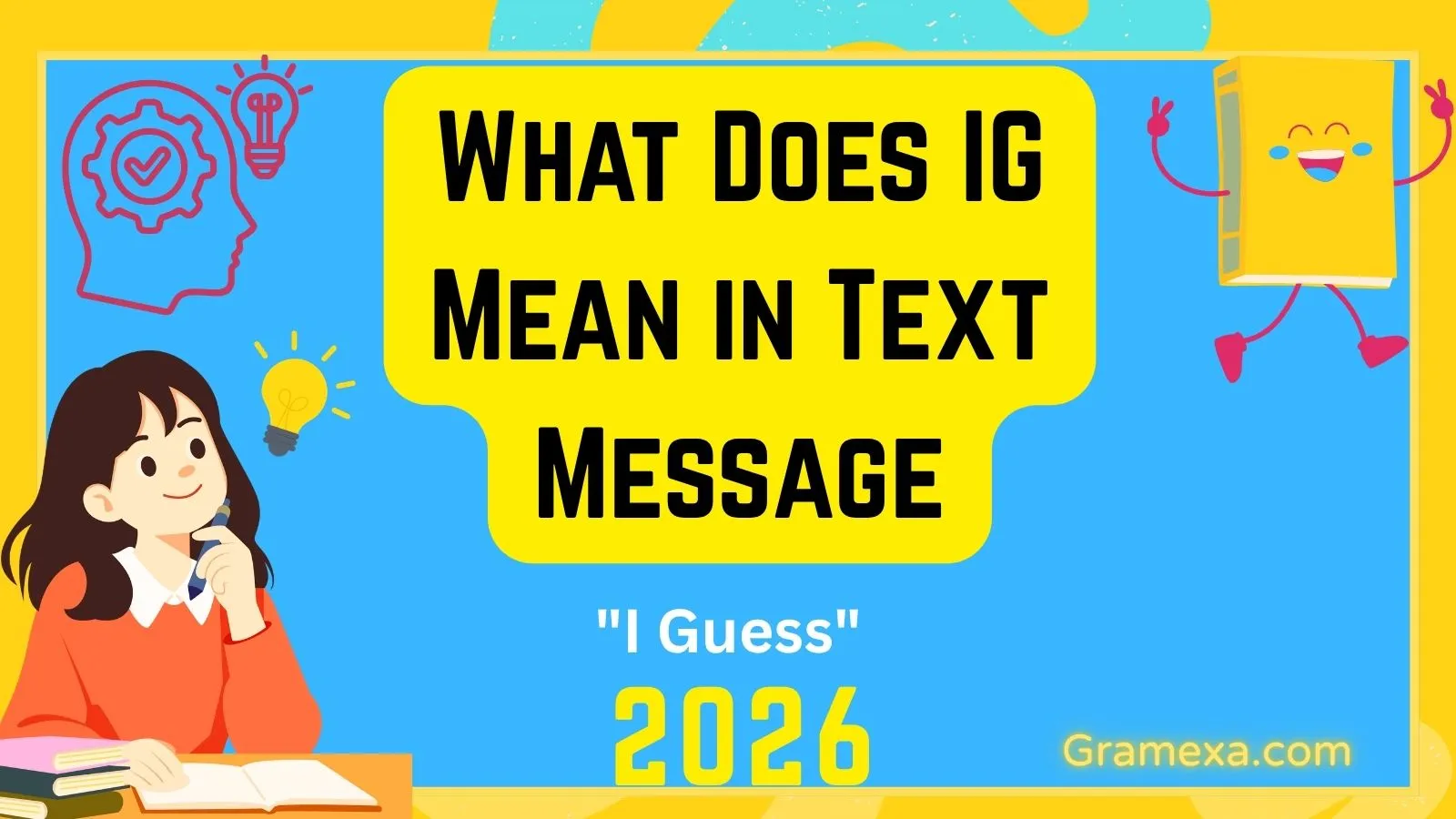 What Does IG Mean in Text Message