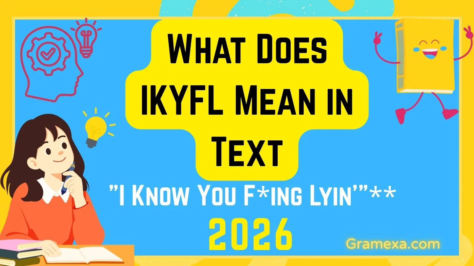 What Does IKYFL Mean in Text