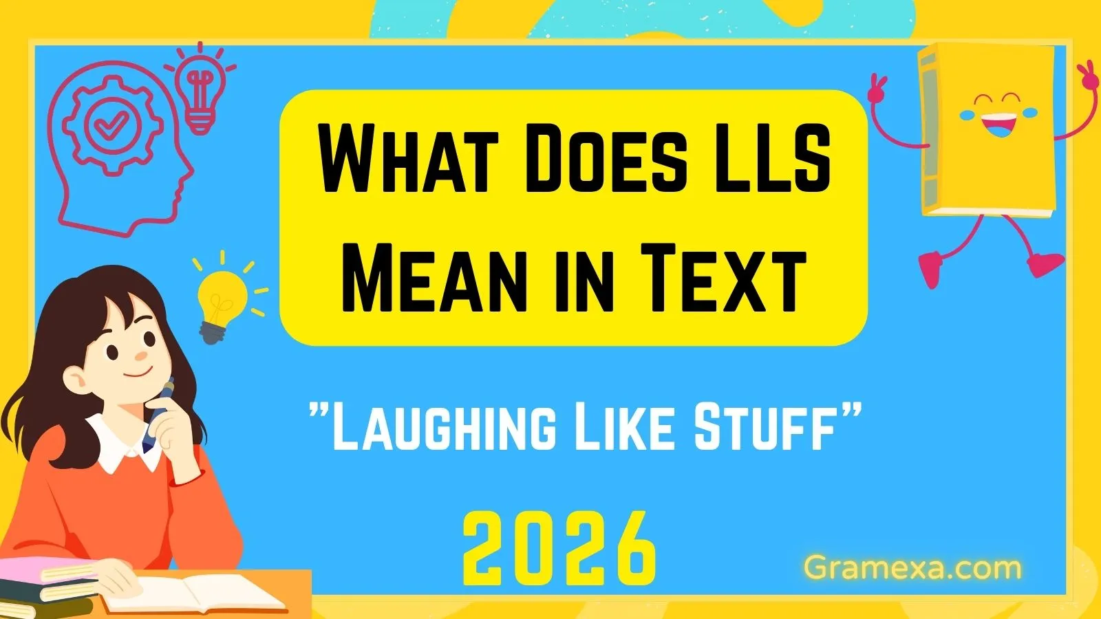 What Does LLS Mean in Text