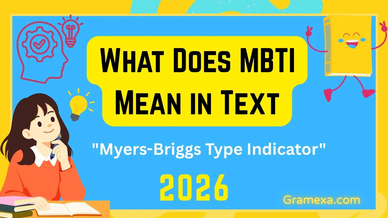 What Does MBTI Mean in Text