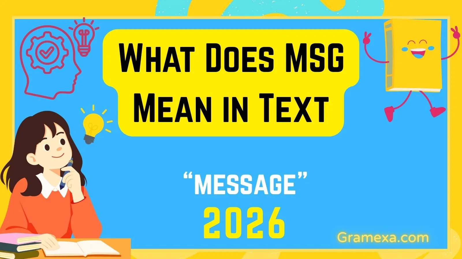 What Does MSG Mean in Text