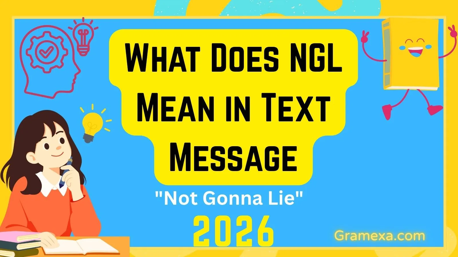 What Does NGL Mean in Text Message