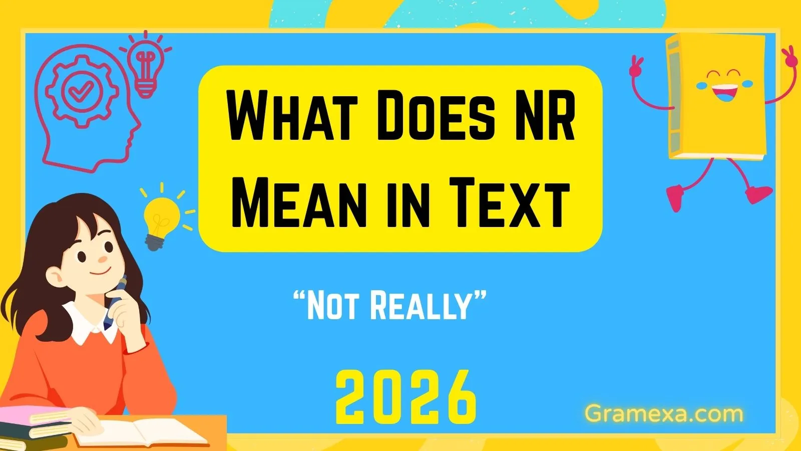What Does NR Mean in Text
