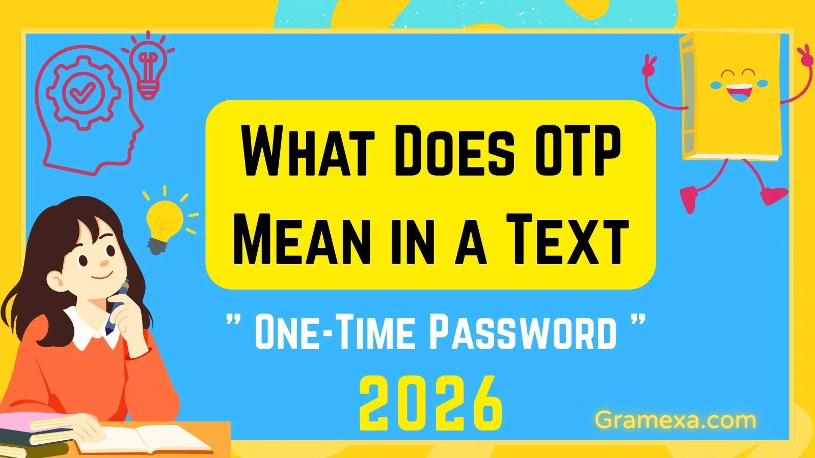 What Does OTP Mean in a Text