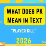 What Does PK Mean in Text