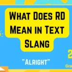 What Does RD Mean in Text Slang