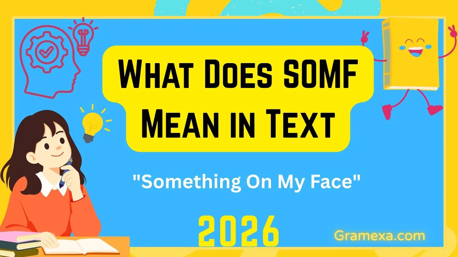 What Does SOMF Mean in Text
