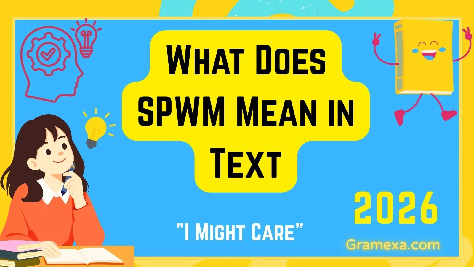 What Does SPWM Mean in Text