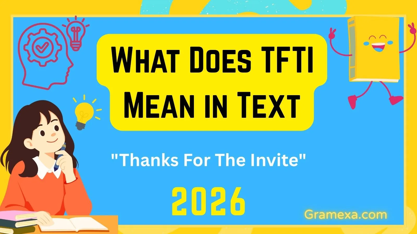What Does TFTI Mean in Text