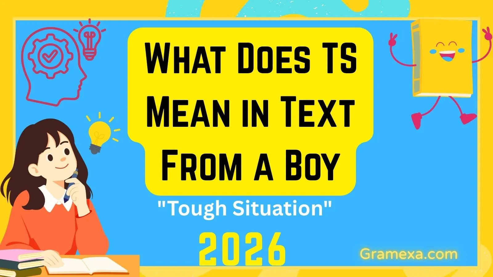 What Does TS Mean in Text From a Boy