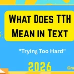 What Does TTH Mean in Text