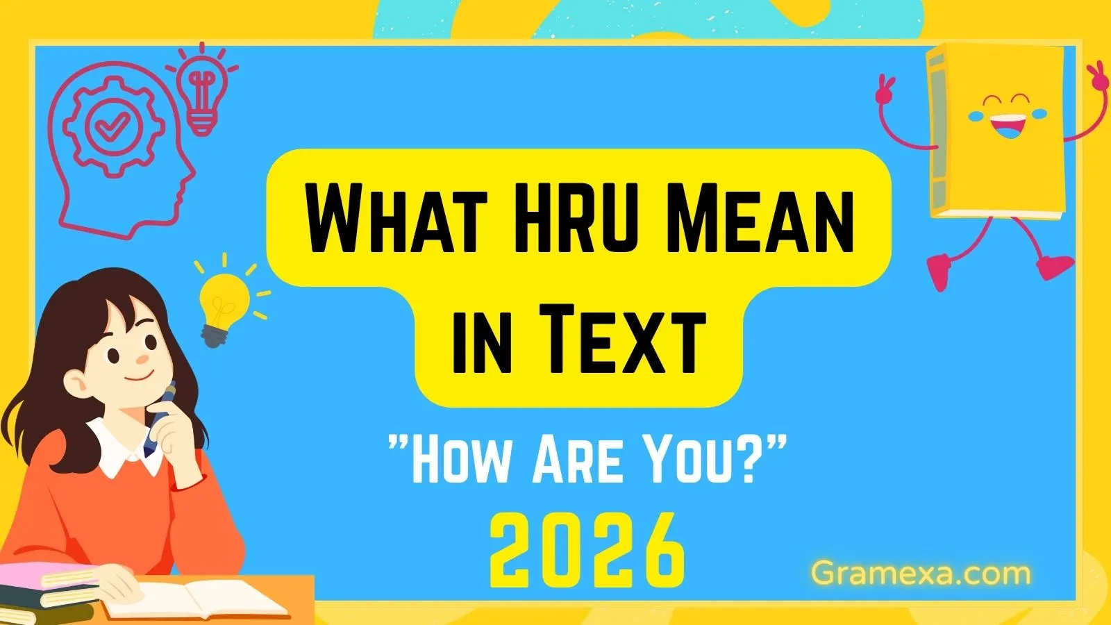 What HRU Mean in Text