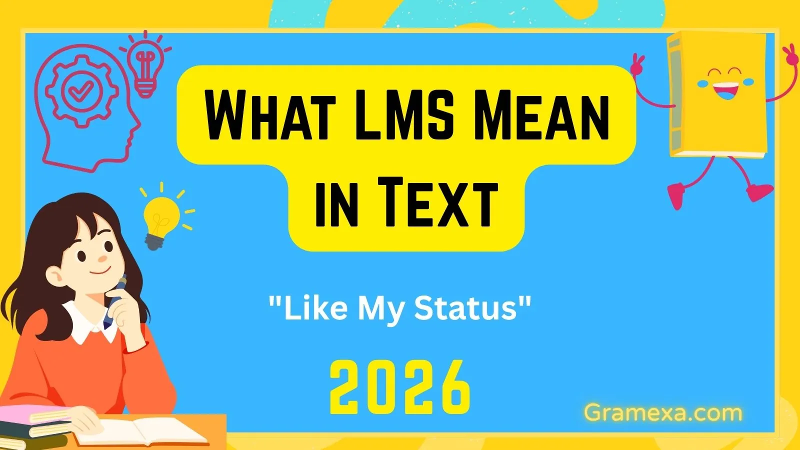 What LMS Mean in Text