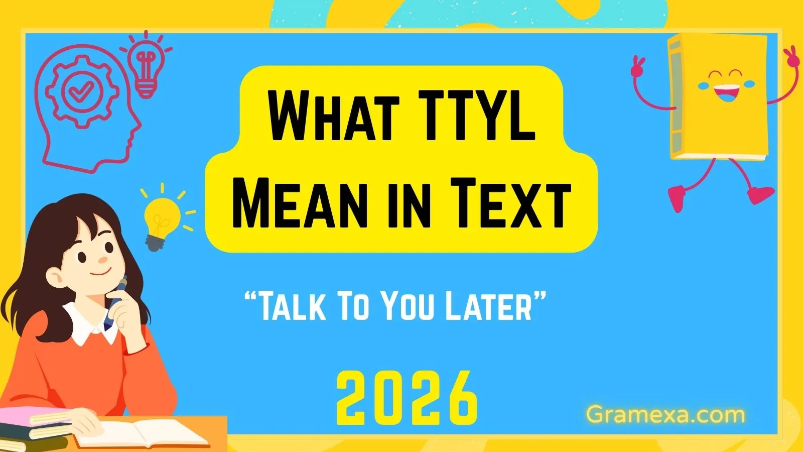 What TTYL Mean in Text