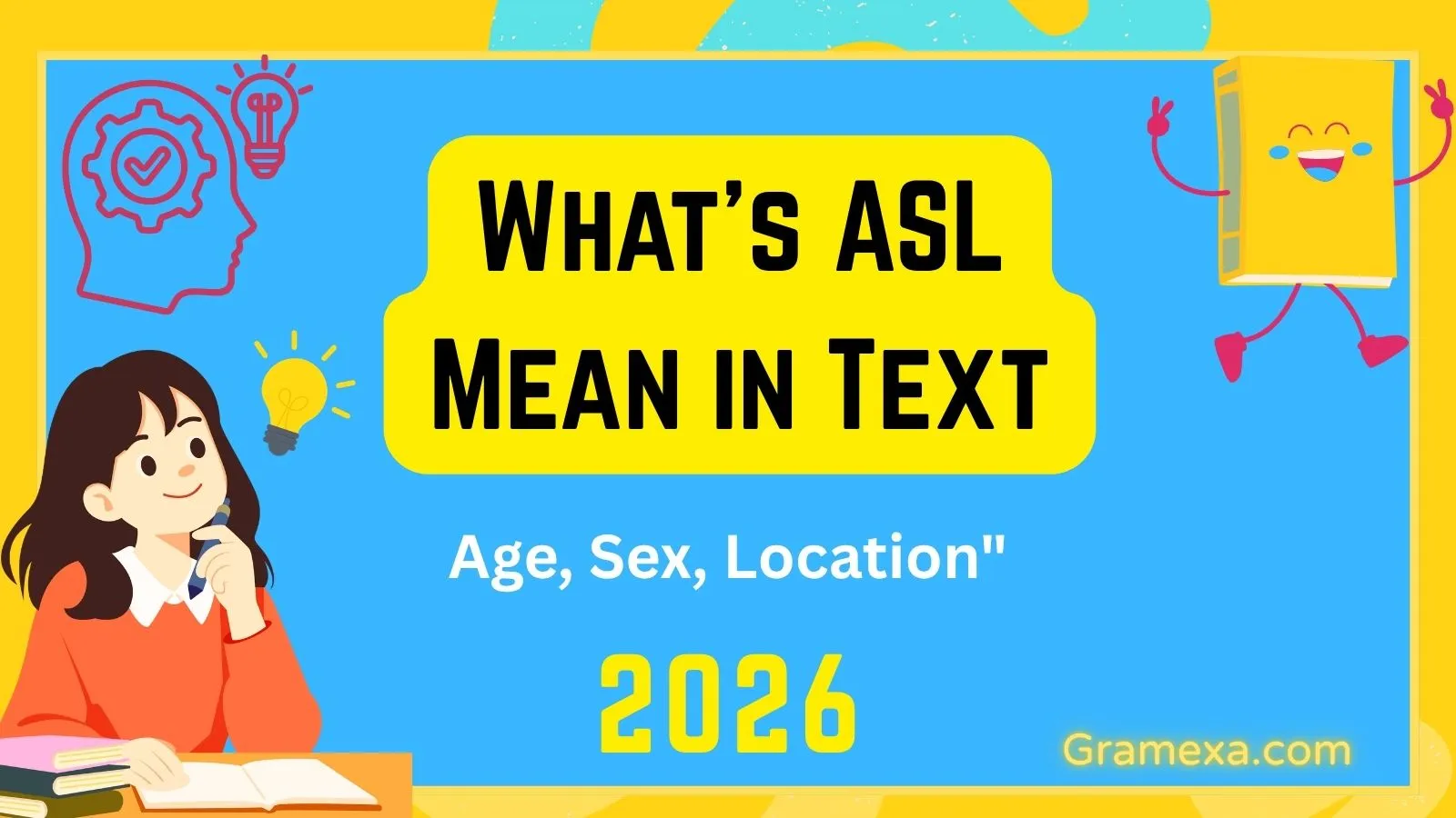 What's ASL Mean in Text
