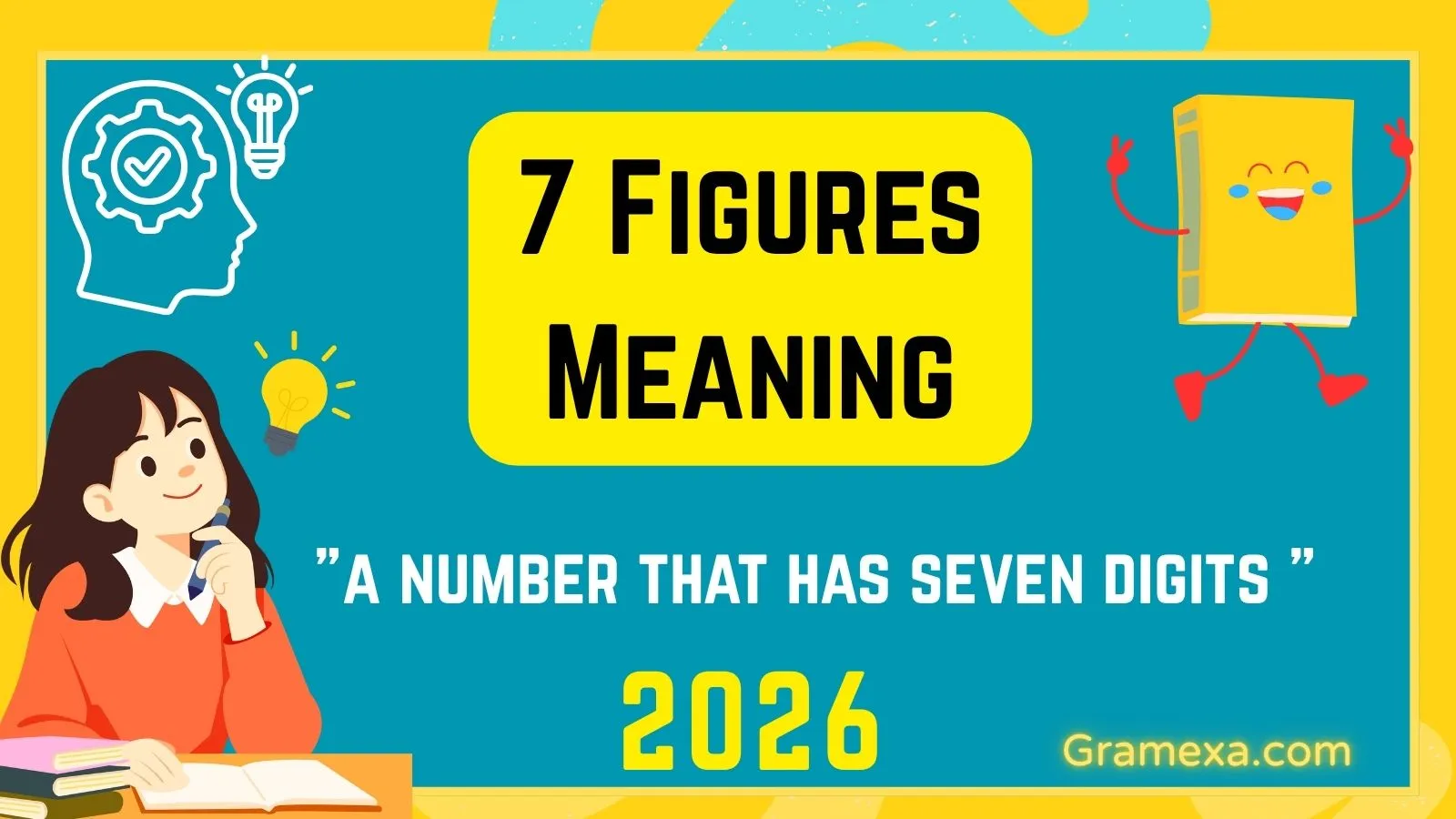 7 Figures Meaning