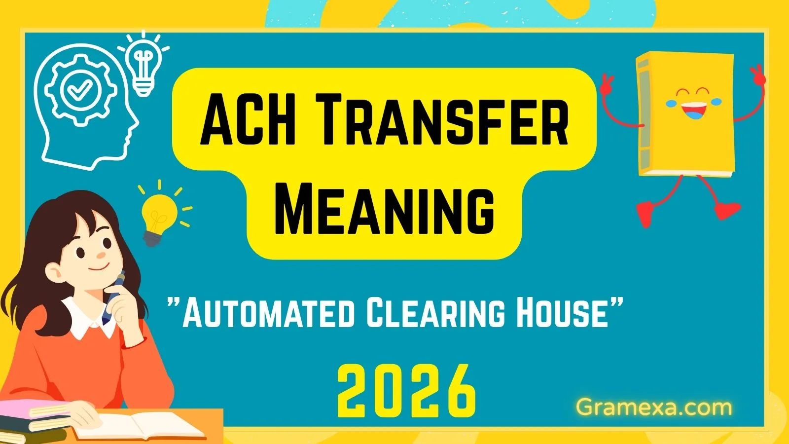 ACH Transfer Meaning