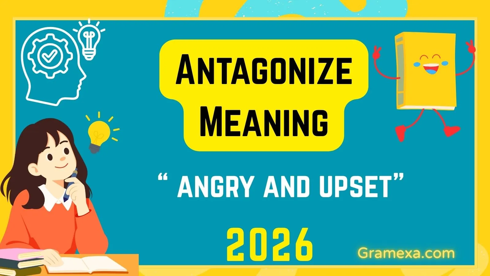 Antagonize Meaning