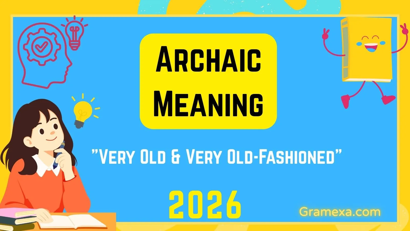Archaic Meaning