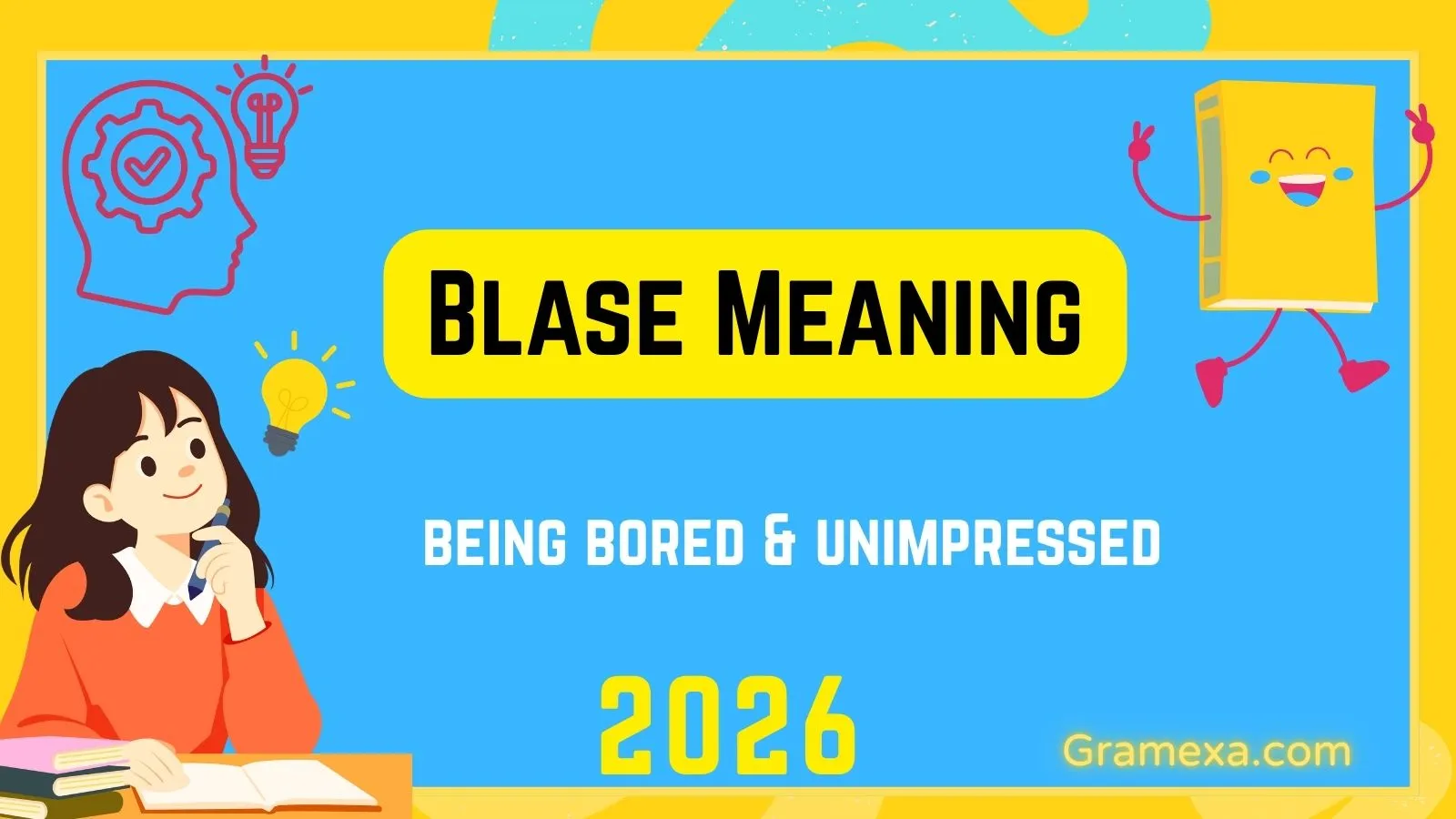 Blase Meaning