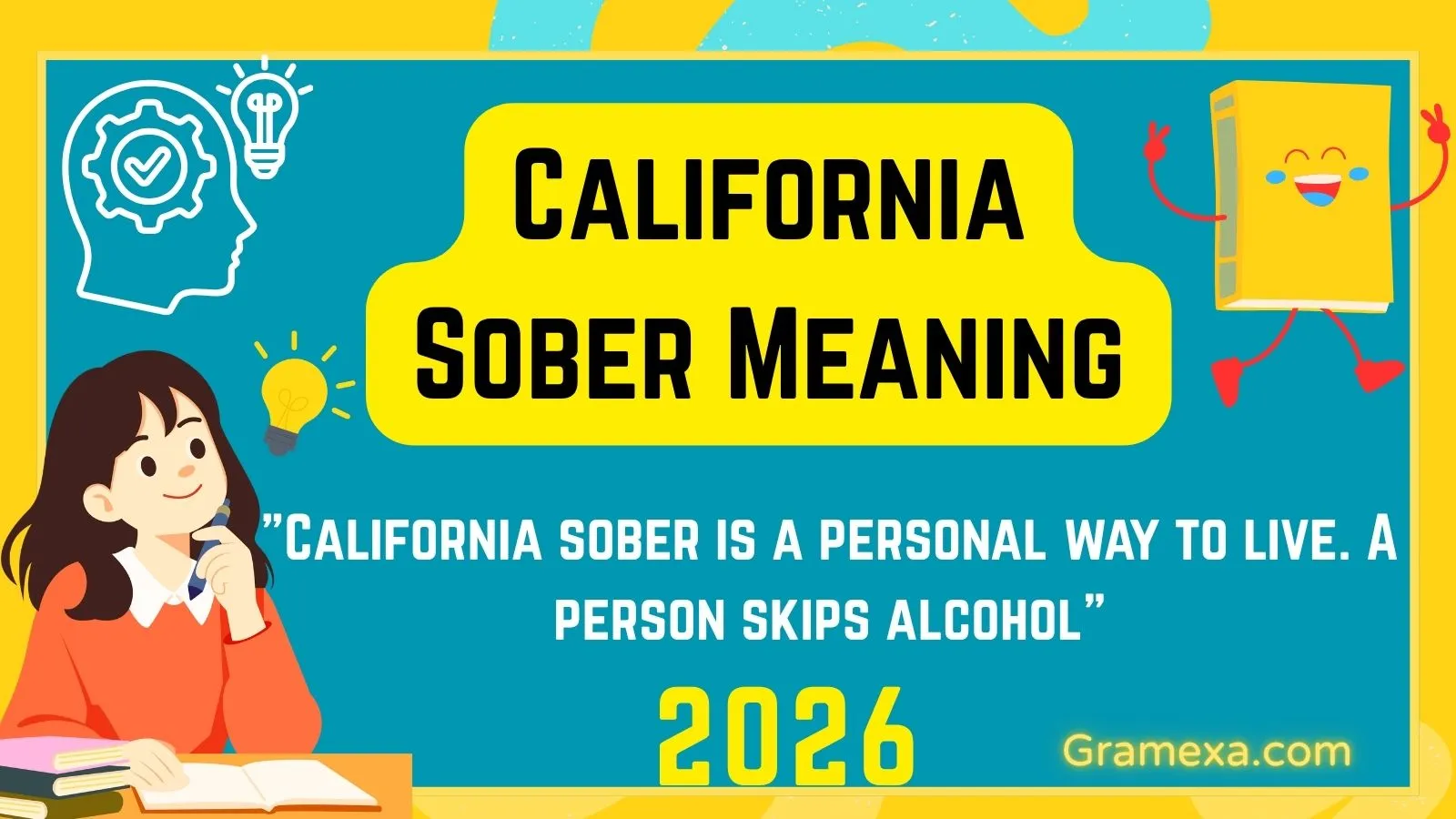 California Sober Meaning