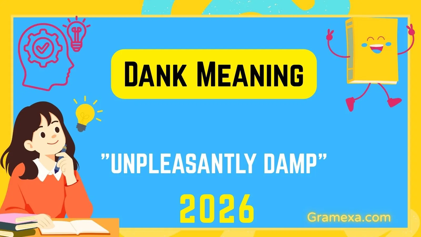 Dank Meaning